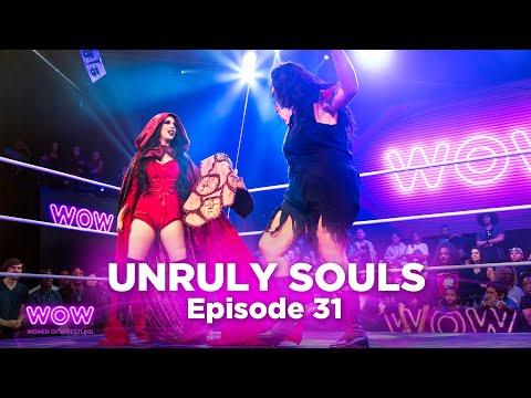 WOW Superheroes Episode 31 – ‘Unruly Souls’ Stream And Results (4/15)