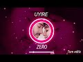 Uyire Un Uyirena BGM Tamil WhatsApp Status