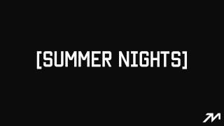 Villains - Summer Nights ( Tumblr Nightmares )