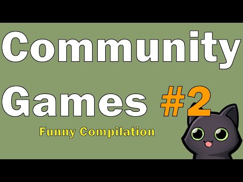 Community Games Funny Compilation #2