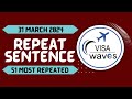 PTE Repeat Sentence MARCH 2024 Most Repeated