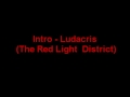 Intro - Ludacris (The Red Light District) 
