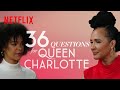 36 Questions to Fall in Love | Queen Charlotte | Netflix