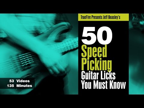 50 Speed Picking Licks You MUST Know - Intro - Jeff Beasley