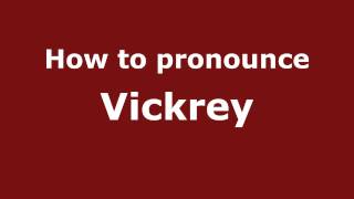 How to pronounce Vickrey