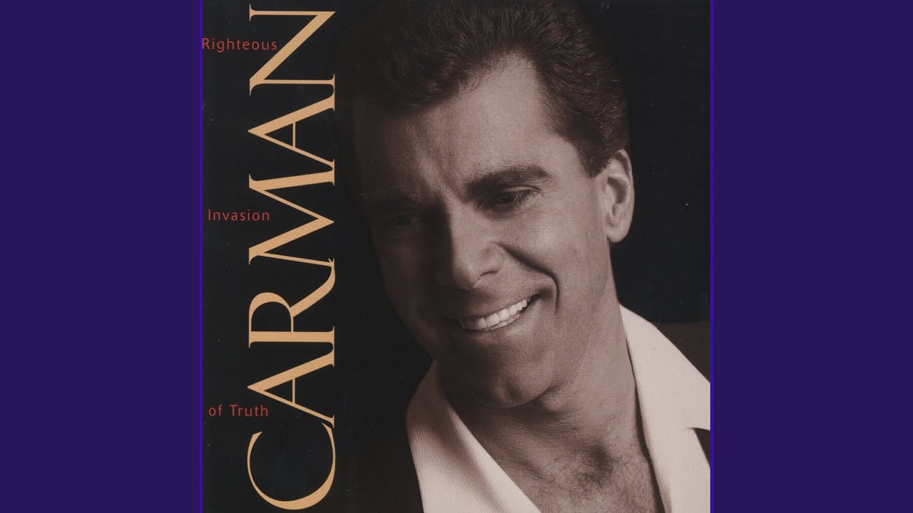 Carman - God Is Exalted