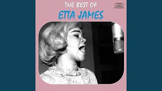 The Best of Etta James (Full Album)