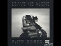 Flipp Dinero Leave Me Alone Audio