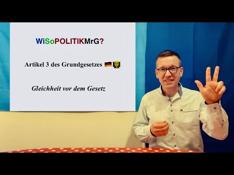 Der allgemeine Gleichheitssatz in Art. 3 Grundgesetz - WiSoPOLITIKMrG?👨‍🏫Abitur SOWI Sozialkunde