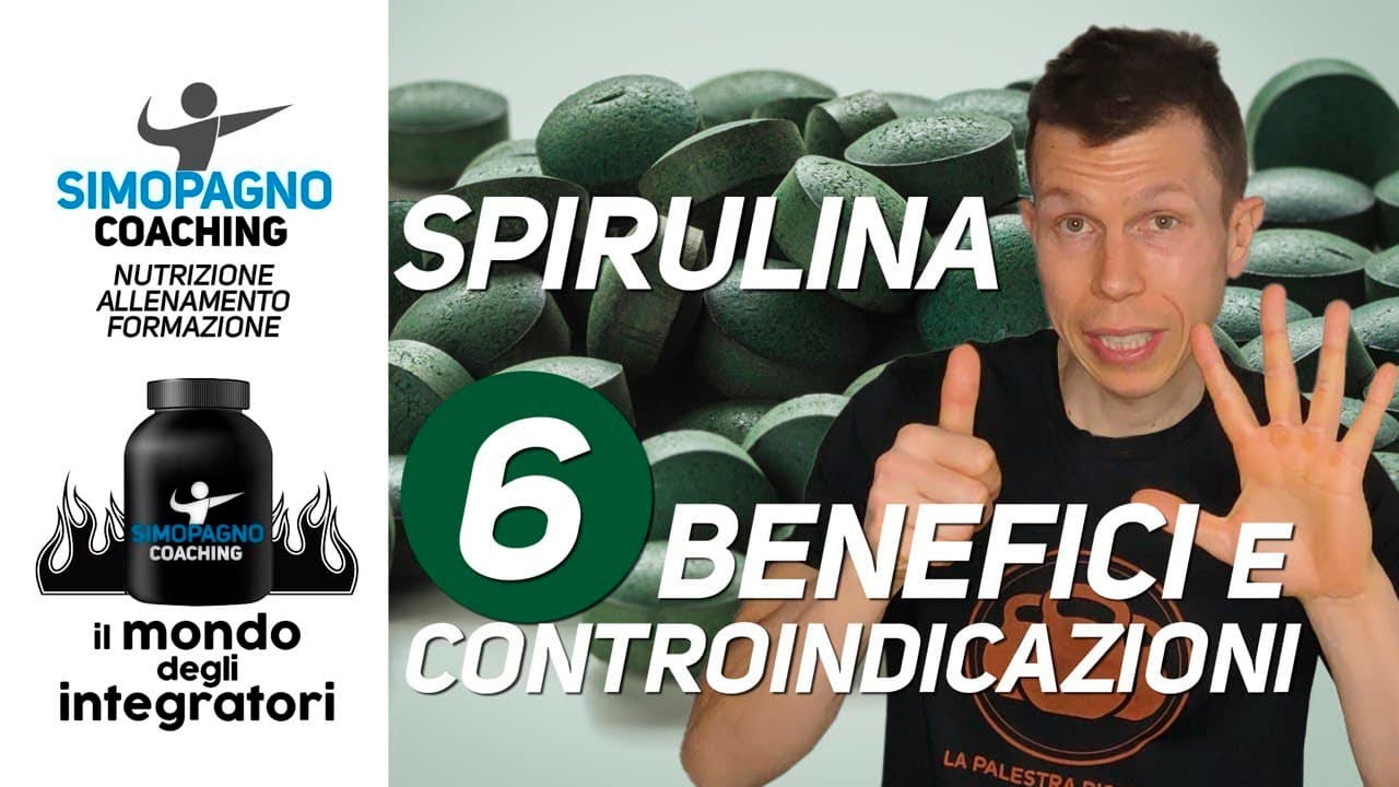 SPIRULINA: 6 benefici e controindicazioni - Il mondo degli integratori 💊