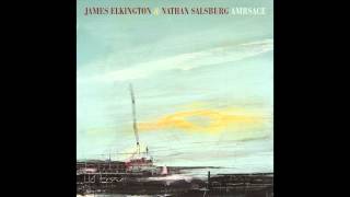 James Elkington & Nathan Salsburg  - "Up of Stairs" (Official Audio)