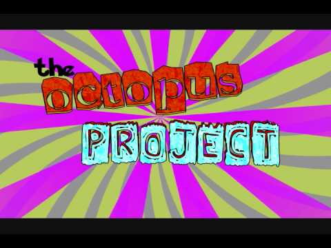 The Octopus Project - Six Feet Under [HQ]