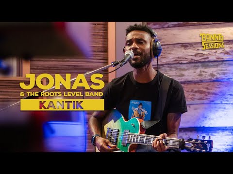 BONNTO SESSIONS - Kantik, Jonas & The Roots Level Band