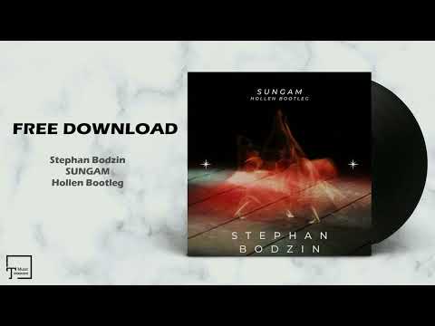 FREE DOWNLOAD: Stephan Bodzin - Sungam (Hollen Bootleg)