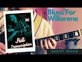 Blues For Willarene  - Grant Green // FULL TRANSCRIPTION