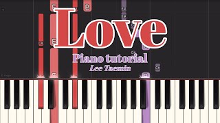 [PIANO TUTORIAL] LOVE | 태민 TAEMIN