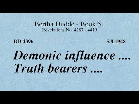 BD 4396 - DEMONIC INFLUENCE .... TRUTH BEARERS ....
