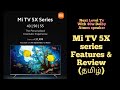Mi TV 5X series Specifications & Full Review in Tamil⚡Dolby Vision⚡40w Dolby Atmos speaker⚡