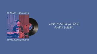 Download lagu Kembang Malati - Abiel Jatnika [Cover Faturvexbee] Video Lyric mp3