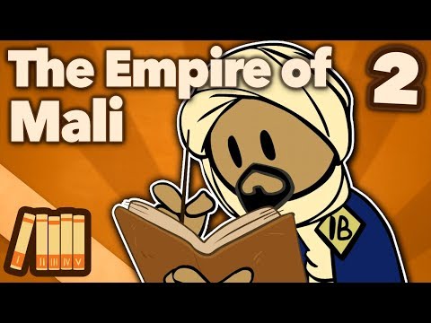 The Empire of Mali - An Empire of Trade and Faith - Extra History - Part 2