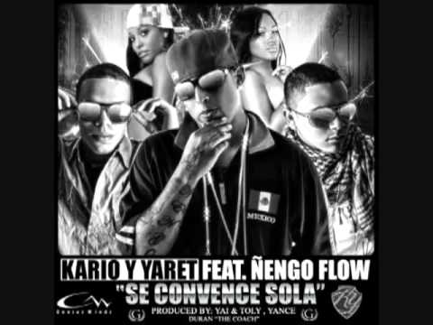 Kario & Yaret Ft. Ñengo Flow - Se Convence Sola