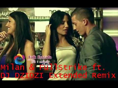 MILAN DINCIC DINCA & FULL STRIKE ft. DJ DZIDZI
