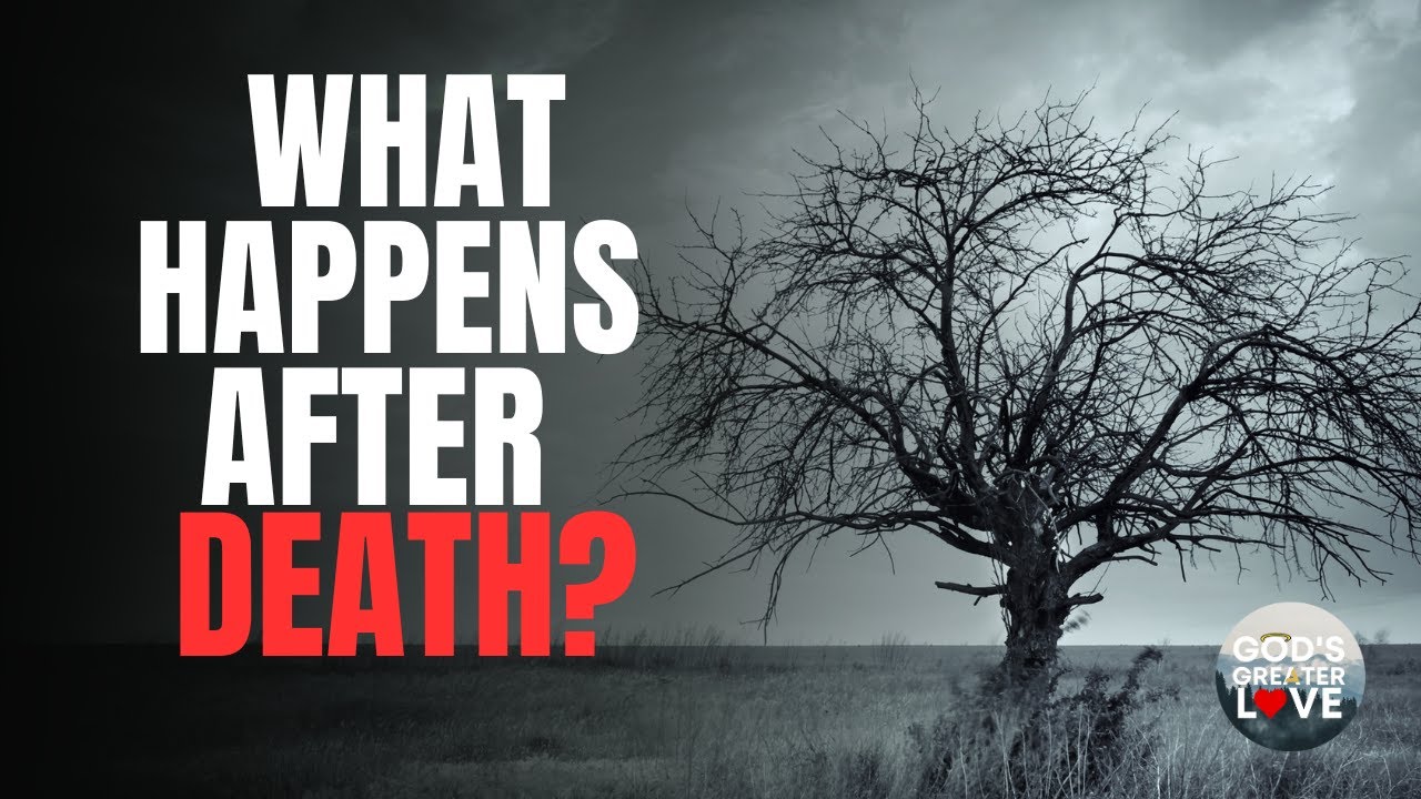 WHAT HAPPENS TO US WHEN WE DIE | According to the Bible