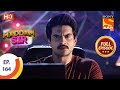 Maddam Sir - Ep 164 - Full Episode - 26th January, 2021