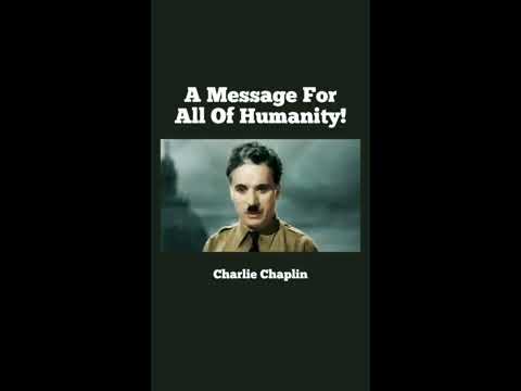 A message to all humanity   Charlie chaplin
