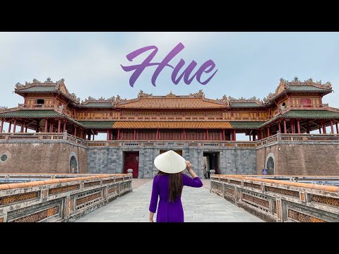 5 Places to Visit in Hue | What To Do in Hue