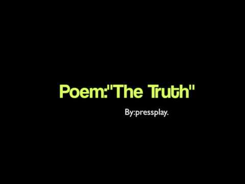 PressPlay Poetry: "The Truth"