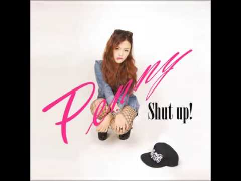 페니  " Shut Up " - Bang Bang Bang