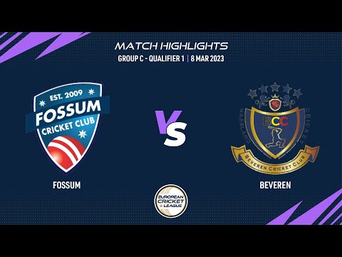 Qualifier 1 - FOS vs BEV | Highlights | European Cricket League 2023 | Group C Day 3 ECL23 ECL23.040