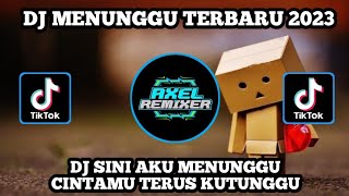 Download lagu DJ MENUNGGU - DJ DISINI AKU MENUNGGU CINTAMU TERUS KUTUNGGU TERBARU 2023 mp3 Download lagu DJ MENUNGGU - DJ DISINI AKU MENUNGGU CINTAMU TERUS KUTUNGGU TERBARU 2023 mp3