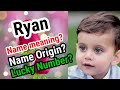 Ryan Name Meaning Origin and Popularity