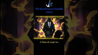 【Library Of Ruina/Cover】The Reverberation Ensemble Theme L’heure du Loup Tanya Shorts Ver.1