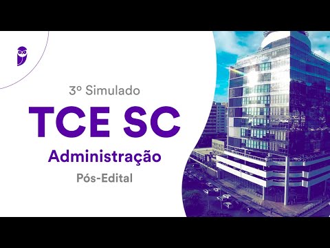 3º Simulado TCE SC – Administração – Pós-Edital: Correção