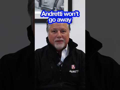 Andretti won't take NO for an answer