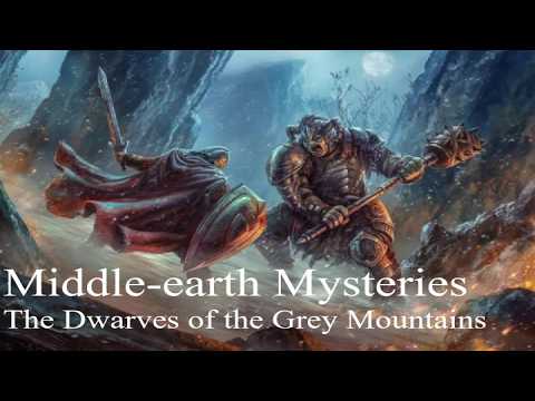 Middle-earth Mysteries - The Dwarves of the Grey Mountains