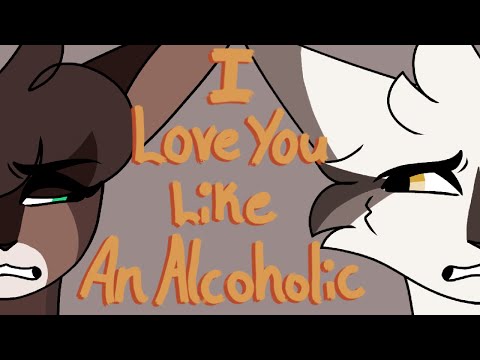 I Love You Like An Alcoholic - Warriors OC PMV (Gore warning)
