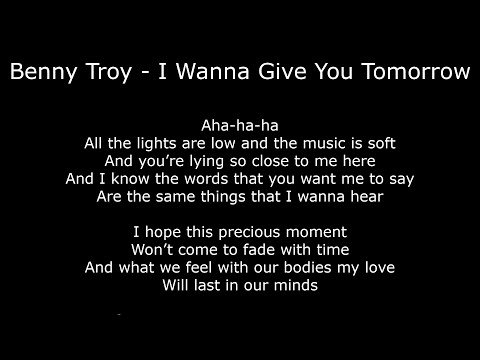 Northern Soul - Benny Troy - I Wanna Give You Tomorrow - With Lyrics