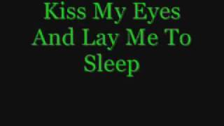 AFI-kiss my eyes and lay me to sleep w/lyrices