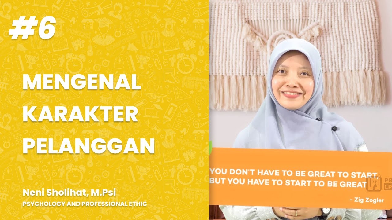 Mengenal Karakter Pelanggan