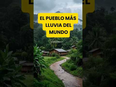 ☔El pueblo más lluvioso del mundo 🌎 🌧️ #viralvideo #shortvideo #colombia #lluvia #curioso