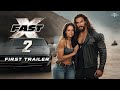 FAST X : PART- 2 Teaser Trailer 2024 | Fast 11Trailer | Jason Momoa | Vin Diesel | Universal Studios