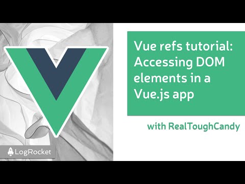 Vue.js refs tutorial: Accessing DOM elements in a Vue.js app