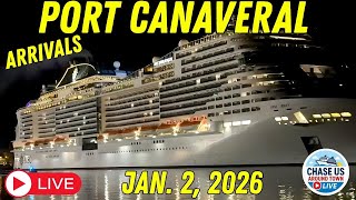 LIVE: Watching the Cruise Ships Arriving at Port Canaveral LIVE! (Jan. 2, 2026)