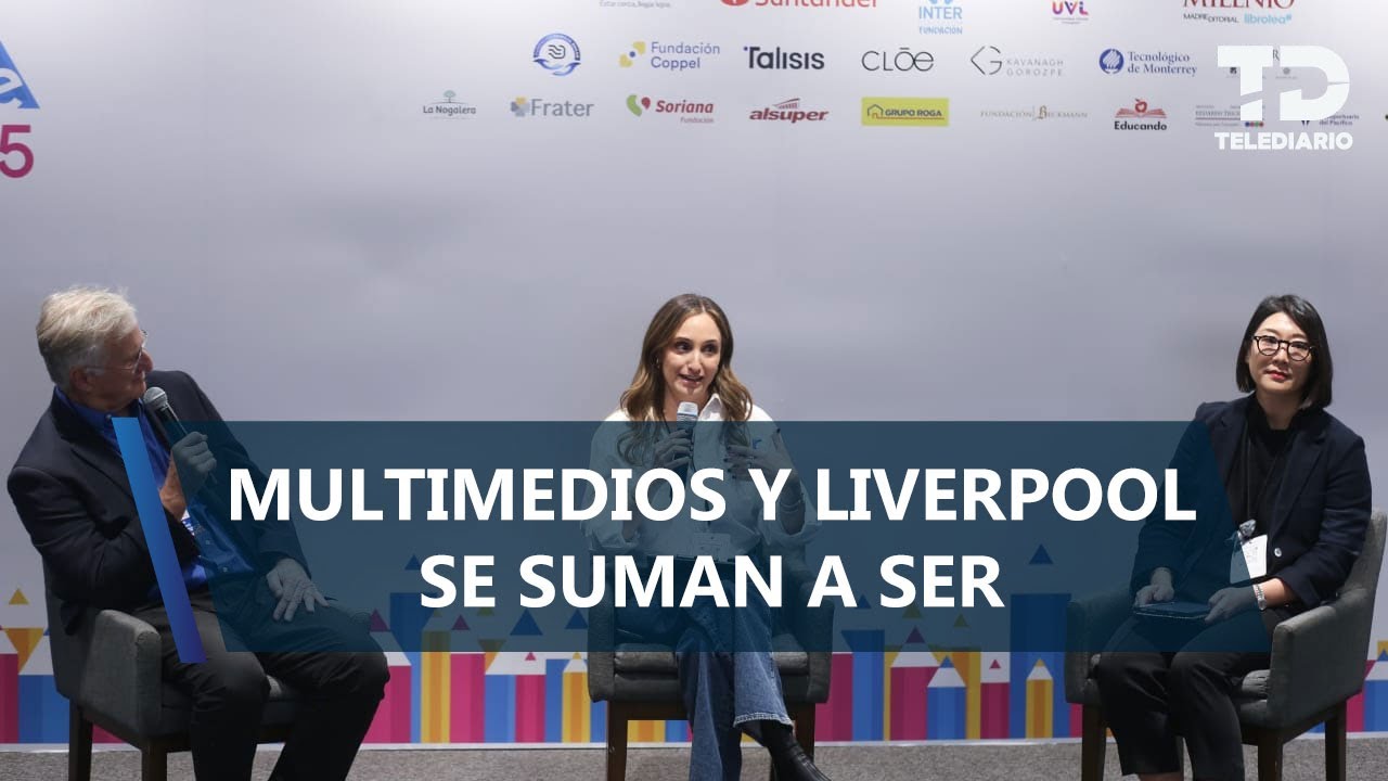 Comprometidos con la educación: Multimedios y Liverpool se suman a SER