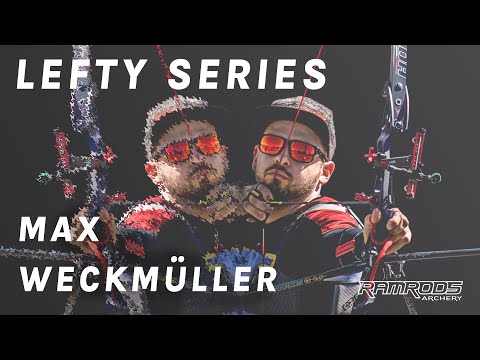 Max Weckmüller as a Lefty | LEFTY SERIES by RamRods Archery