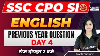 SSC CPO 2022 | SSC CPO English Classes by Swati tanwar | Previous Year Question Day- 4